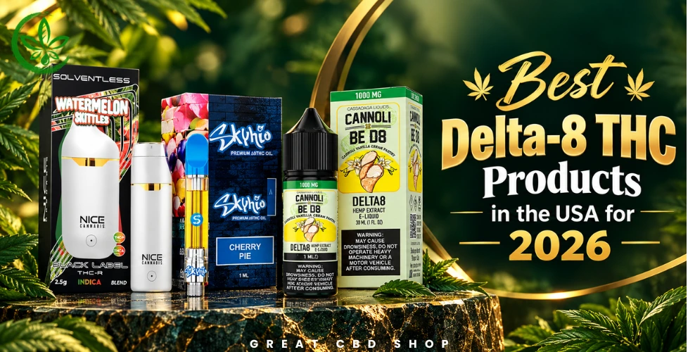 Best Delta-8 THC Products in the USA for 2026