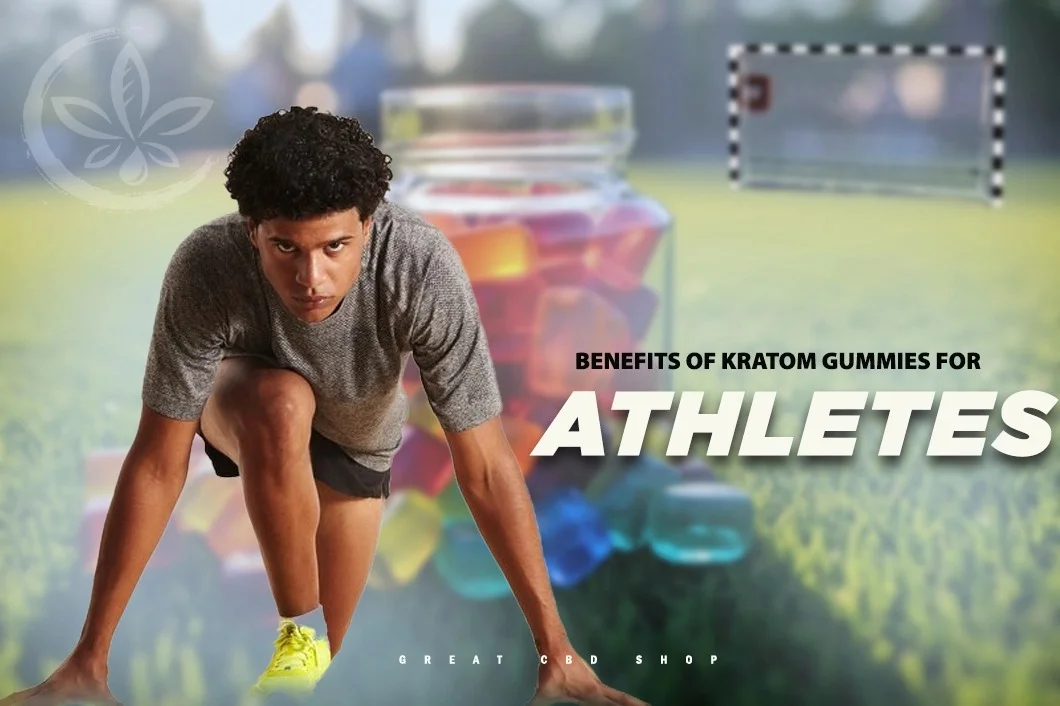 Benefits of Kratom Gummies for Athletes