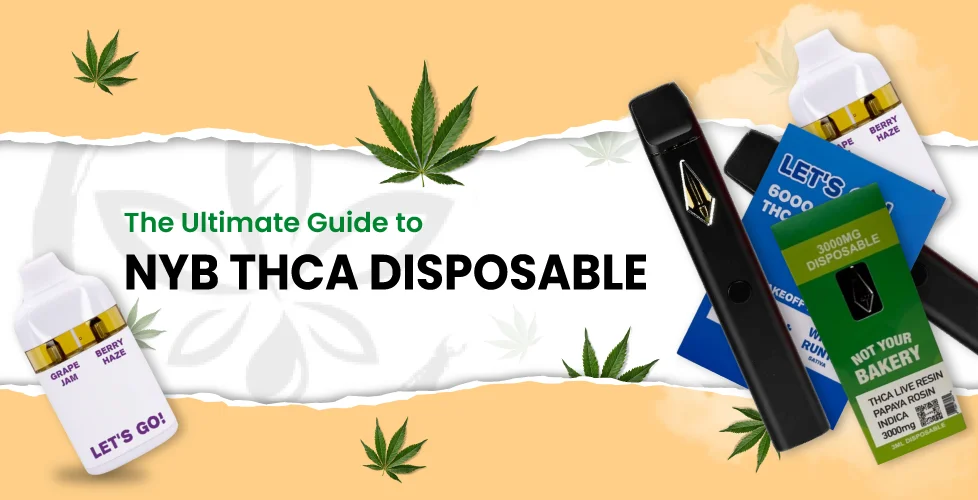 The Ultimate Guide to Not Your Bakery THCA Disposable Reviews